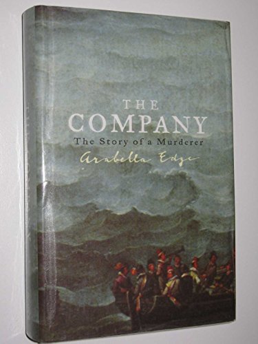 Imagen de archivo de The Company: The Story Of A Murderer a la venta por Twinwillow Books