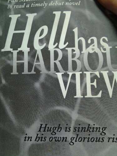 Beispielbild fr Hell Has Harbour Views zum Verkauf von ThriftBooks-Dallas