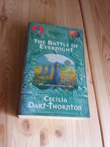 The Battle of Evernight: The Bitterbynde Book 3 (9780330364171) by Dart-Thornton, Cecilia