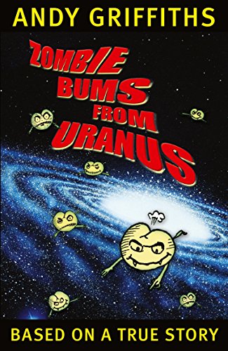 Beispielbild fr Zombie Bums from Uranus zum Verkauf von WorldofBooks