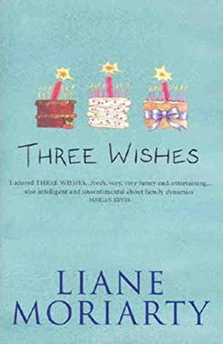 Three Wishes (9780330364836) by Liane Moriarty