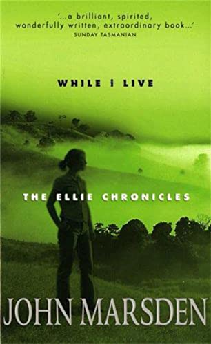 9780330364843: While I Live: The Ellie Chronicles