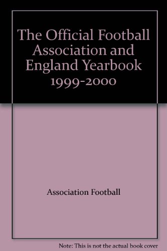 Imagen de archivo de Official F.A./England Yearbook 1999-2000 (Football Association) a la venta por AwesomeBooks