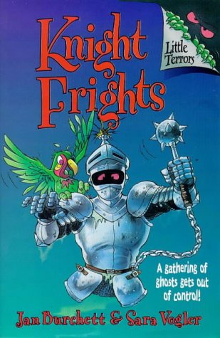 Stock image for Knight Frights (Little Terrors) for sale by Reuseabook