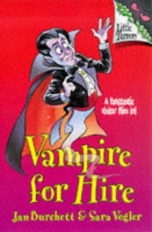 Stock image for Vampire for Hire (Little Terrors) for sale by madelyns books