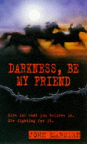 9780330368186: Darkness, be My Friend: Bk.4 (War S.)
