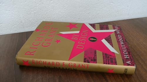 By Design (hb) - Grant, Richard E.