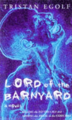 Stock image for Lord of the Barnyard (A FIRST PRINTING) for sale by S.Carter