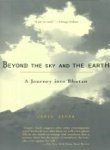9780330368445: Beyond The Sky and The Earth: A Journey Into Bhutan [Idioma Ingls]