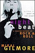 9780330368919: Night Beat: A Shadow History of Rock & Roll