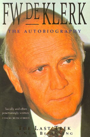 Immagine dell'editore per F.W. de Klerk, the Autobiography : The Last Trek - A New Beginning venduto da Better World Books Ltd