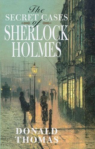 Beispielbild fr The Secret Cases of Sherlock Holmes zum Verkauf von WorldofBooks