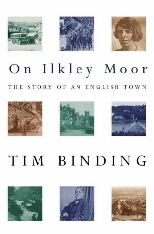 Beispielbild fr On Ilkley Moor: The Story of an English Town zum Verkauf von AwesomeBooks