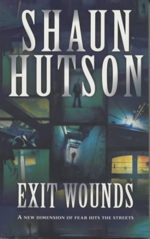 9780330370042: Exit Wounds