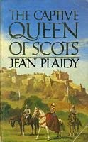 Imagen de archivo de The Captive Queen of Scots (Mary Stuart Series: Volume 2) a la venta por Reuseabook