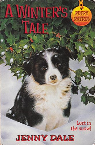 Imagen de archivo de A Winter's Tale (Puppy Patrol 15) a la venta por AwesomeBooks