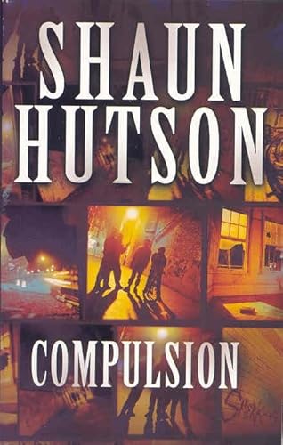 Compulsion (9780330370523) by Hutson, Shaun