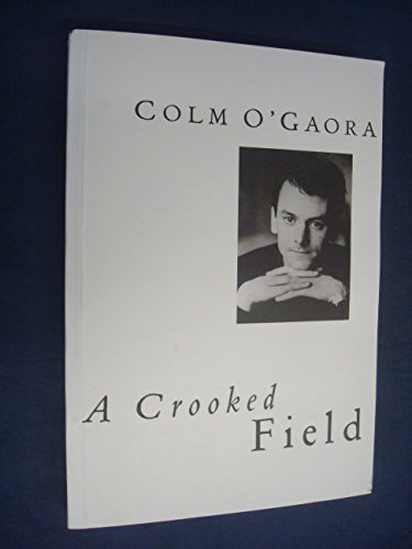 Imagen de archivo de Crooked Field a la venta por The Red Onion Bookshoppe