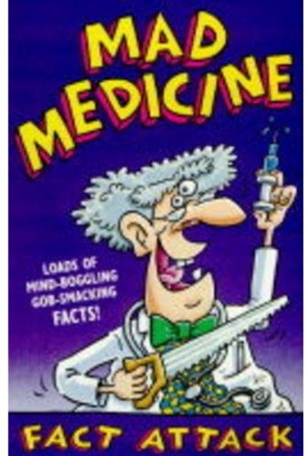 Beispielbild fr Mad Medicine: v.9 (Fact Attack S.) zum Verkauf von WorldofBooks
