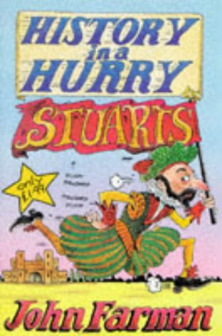 Stock image for Stuarts: v.11 (History in a Hurry S.) for sale by WorldofBooks