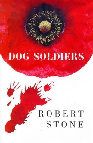 Imagen de archivo de Dog Soldiers a la venta por Housing Works Online Bookstore