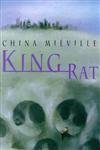 Stock image for King Rat. China Miville for sale by ThriftBooks-Dallas