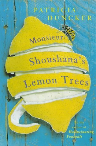 9780330371681: Monsieur Shoushana's Lemon Trees