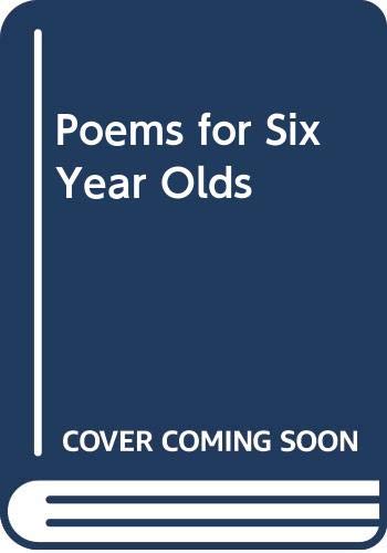 9780330371810: Poems for Six Year Olds