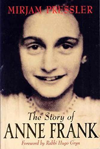 Stock image for The Story of Anne Frank for sale by Better World Books