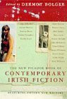 Beispielbild fr The New Picador Book of Contemporary Irish Fiction zum Verkauf von AwesomeBooks