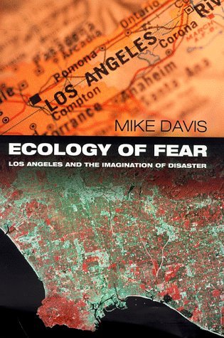Stock image for Ecology of Fear: Los Angeles and the Imagination of Disaster for sale by WorldofBooks
