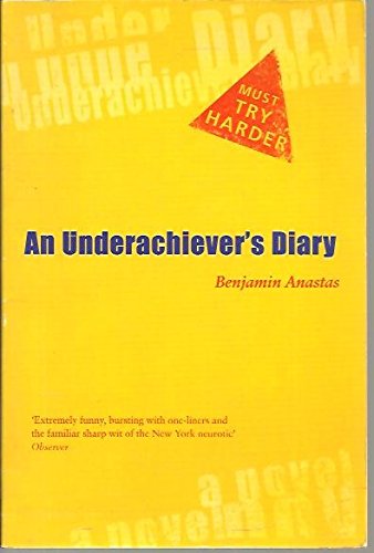 Stock image for An Underachievers Diary for sale by Reuseabook