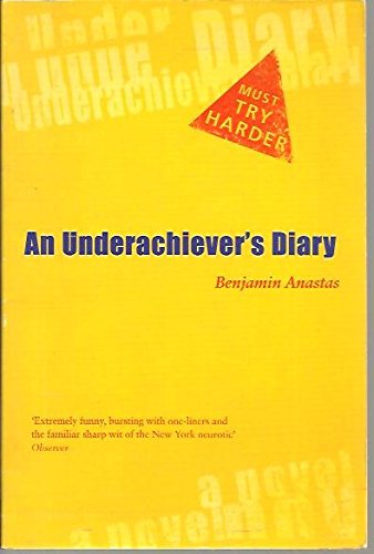Stock image for An Underachiever's Diary for sale by My Dead Aunt's Books