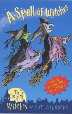 Beispielbild fr The Belfry Witches 1: A Spell of Witches (Belfry Witches S.) zum Verkauf von AwesomeBooks
