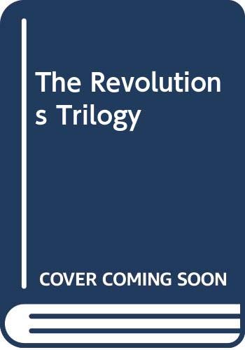 Beispielbild fr The Revolutions Trilogy zum Verkauf von Reuseabook