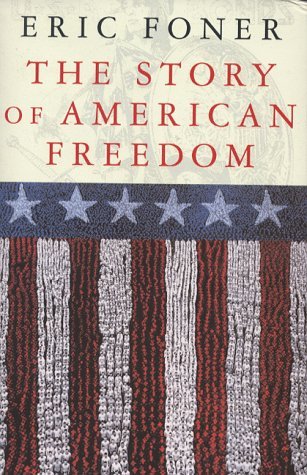 Stock image for The Story of American Freedom for sale by WorldofBooks