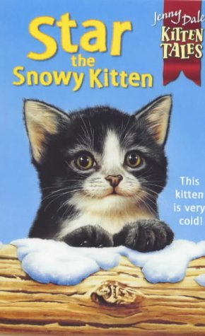 Stock image for Star the Snowy Kitten for sale by ThriftBooks-Dallas
