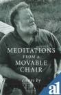 9780330374675: Meditations from a Movable Chair