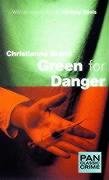 9780330375924: Green for Danger: 5 (Pan Classic Crime S.)