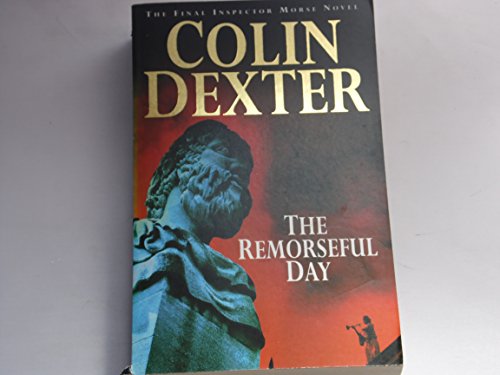 The Remorseful Day (9780330376396) by Dexter, Colin