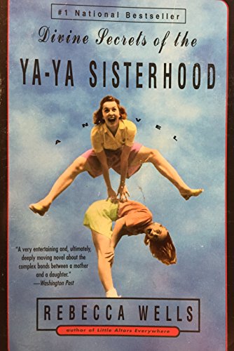 Stock image for Divine Secrets of the Ya-Ya Sisterhood for sale by Better World Books