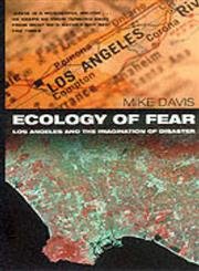 Beispielbild fr Ecology of Fear: Los Angeles and the Imagination of Disaster zum Verkauf von WorldofBooks