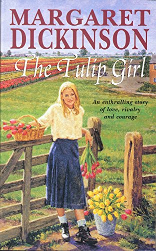 Stock image for The Tulip Girl for sale by AwesomeBooks