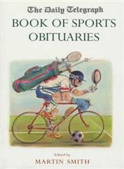 Stock image for The Daily Telegraph Book of Sports Obituaries for sale by WorldofBooks