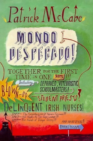 9780330377034: Mondo Desperado