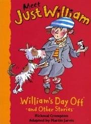 Imagen de archivo de William's Day Off and Other Stories (Meet Just William S.) a la venta por AwesomeBooks