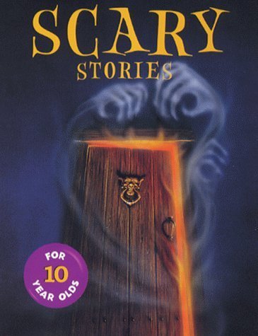 Stock image for Scary Stories for 10 Year Olds for sale by WorldofBooks