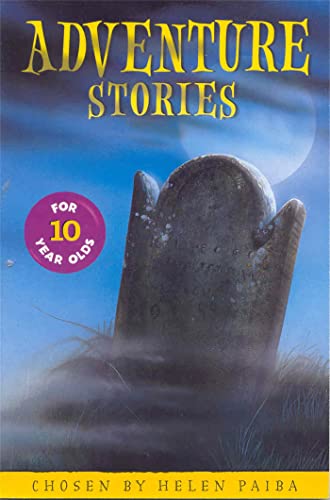 Imagen de archivo de Adventure Stories for 10 Year Olds (Macmillan Children's Books Story Collections, 14) a la venta por WorldofBooks