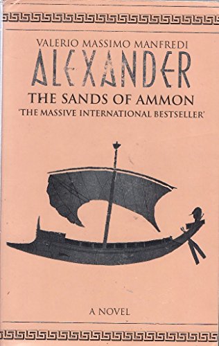 Stock image for The Sands of Ammon (Alexander, Book 2) for sale by Wonder Book