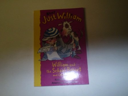 Stock image for William and the School Report and Other Stories for sale by Better World Books Ltd